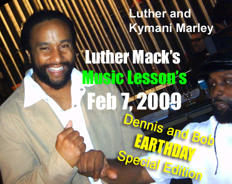 Luther Mack's Bob and Dennis Earthday Special